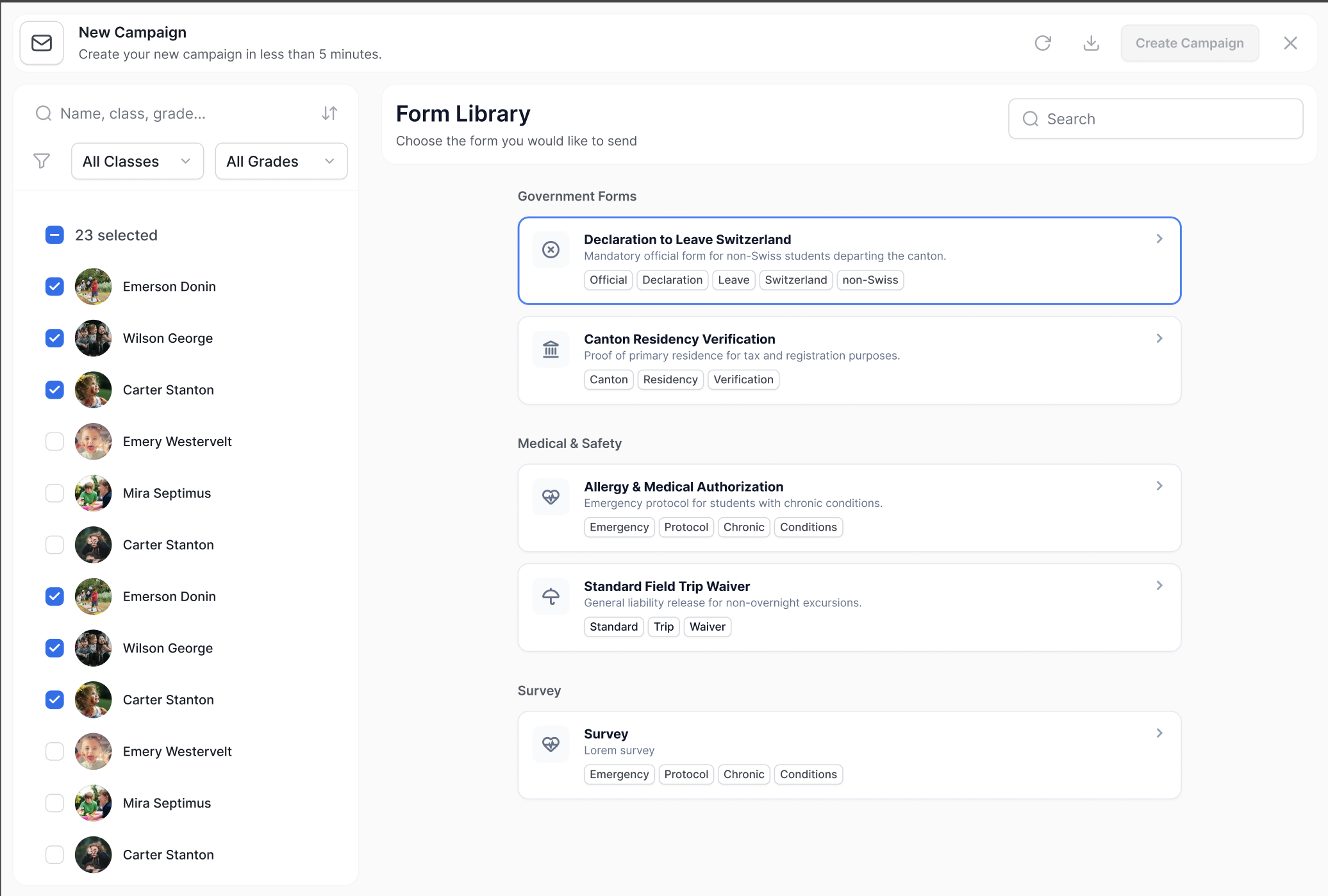 New Campaign wizard: student picker and form template library